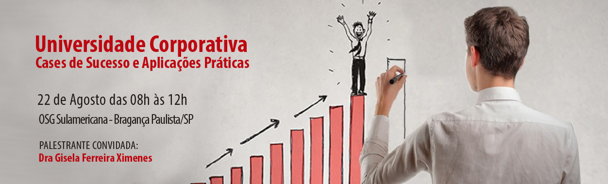 Universidade Corporativa – Cases de Sucesso e Aplicações Práticas